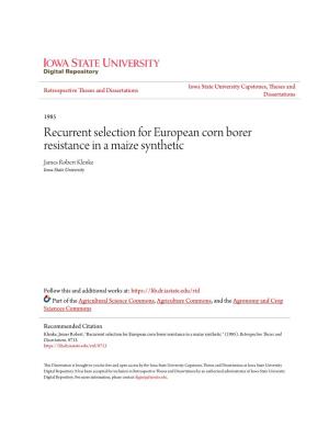 Recurrent Selection for European Corn Borer Resistance in a Maize Synthetic James Robert Klenke Iowa State University