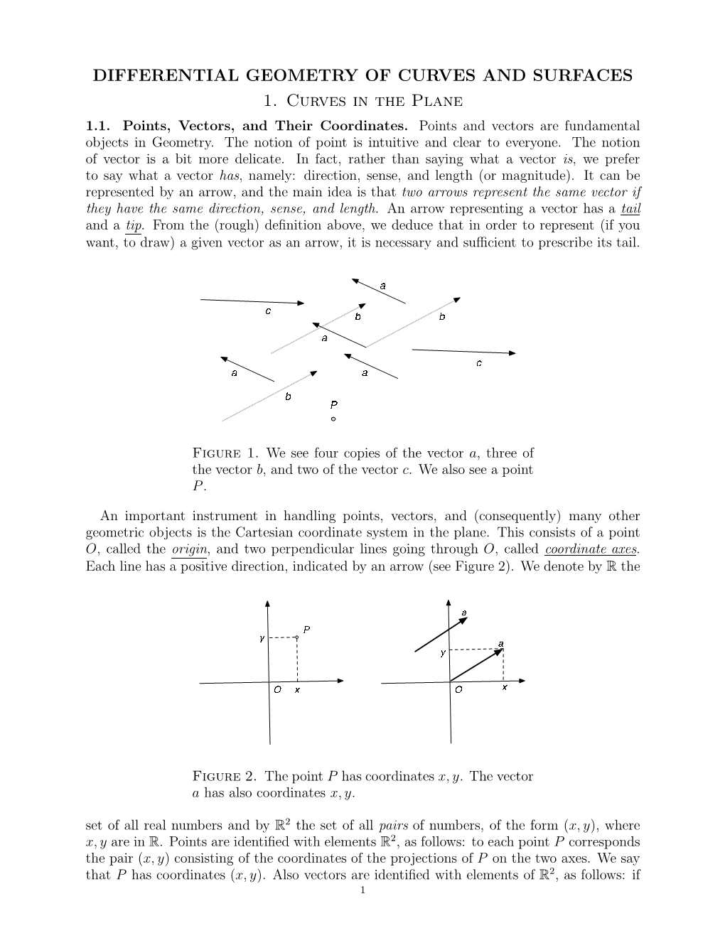 Differential Geometry of Curves and Surfaces 1