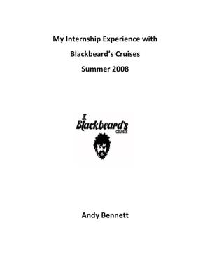 My Internship Experience with Blackbeard’S Cruises Summer 2008