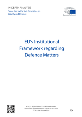 EU's Institutional Framework Regarding Defence Matters