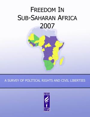 Freedom in Sub-Saharan Africa and Show the Steady, If Not Spectacular, Expansion of African Democracy Over the Past Three Decades