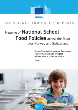 Mapping of National School Food Policies Across the EU28 Plus Norway and Switzerland