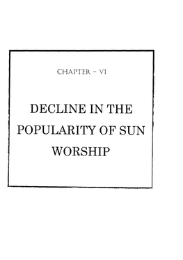 Decline in the Popularity of Sun Worship Chapter- Vi