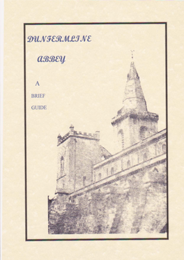 Guide to Dunfermline Abbey