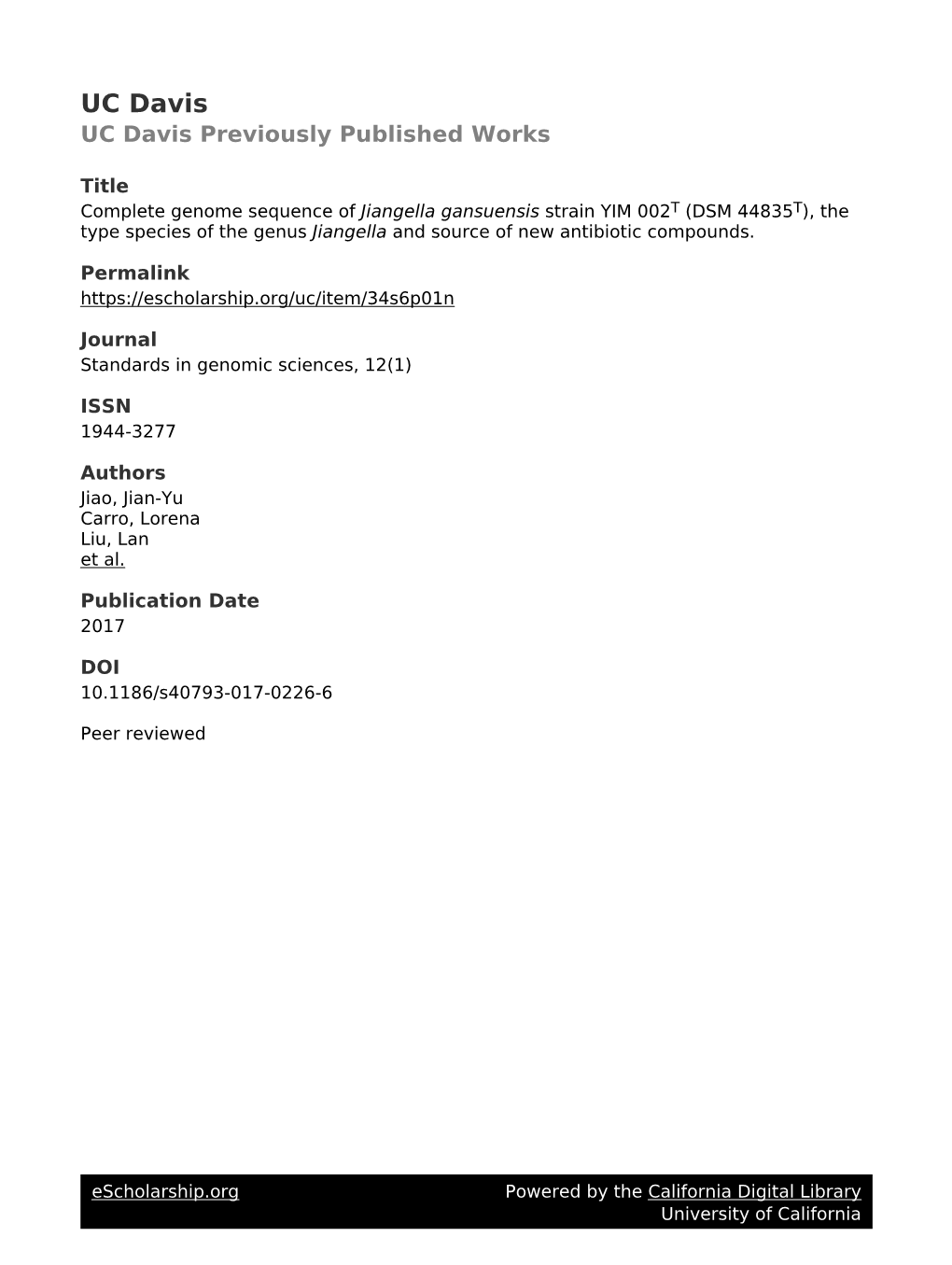 Complete Genome Sequence of Jiangella Gansuensis Strain YIM 002T (DSM 44835T), the Type Species of the Genus Jiangella and Source of New Antibiotic Compounds