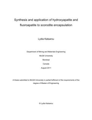 Synthesis and Application of Hydroxyapatite and Fluoroapatite to Scorodite Encapsulation