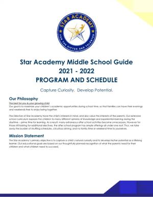 Star Academy Middle School Guide 2021 - 2022 PROGRAM and SCHEDULE