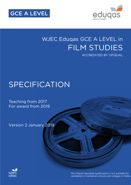 A Level Film Studies Specification May Be Followed by Any Learner, Irrespective of Gender, Ethnic, Religious Or Cultural Background