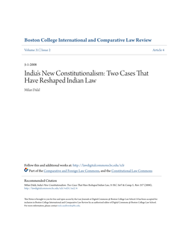 India's New Constitutionalism: Two Cases That Have Reshaped Indian Law Milan Dalal