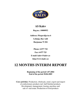 12 Months Interim Report