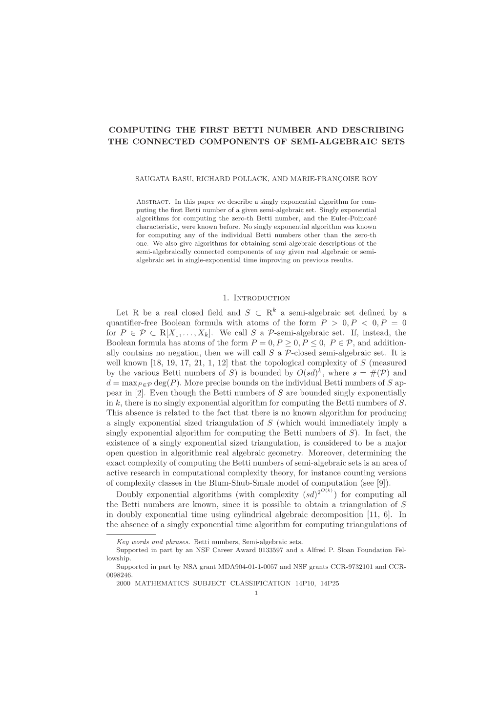 Computing the First Betti Number and Describing the Connected Components of Semi-Algebraic Sets