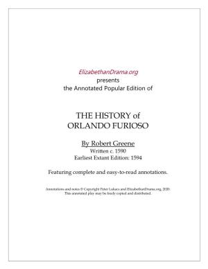 THE HISTORY of ORLANDO FURIOSO
