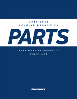 Genuine Brunswick Parts Catalog 2021