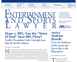 Save NFL Films? Andrew Conflict Preemption Under Copyright Law Brandt May Be the Best Defense from the Gridirons of Barcelona and by Larry A