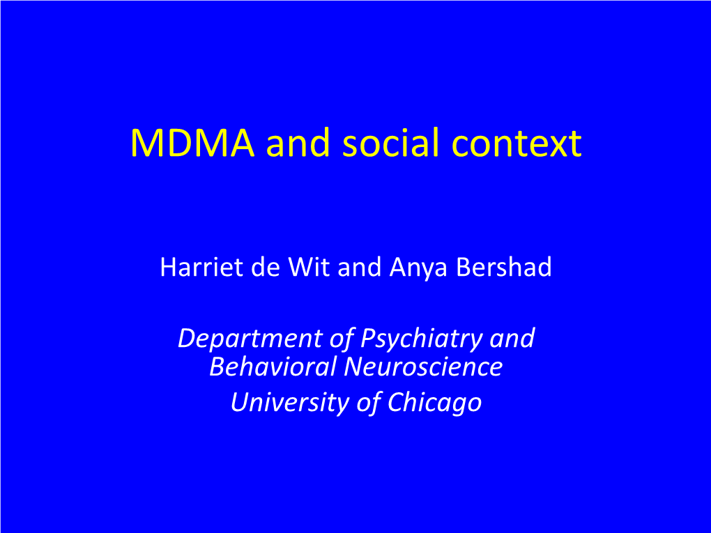 MDMA and Social Context