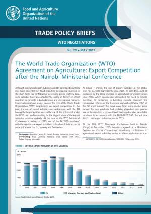 (WTO) Agreement on Agriculture: Export Competition After the Nairobi Ministerial Conference