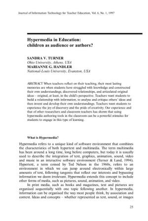 Hypermedia in Education: Children As Audience Or Authors?