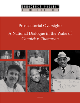 Prosecutorial Oversight: a National Dialogue in the Wake of Connick V