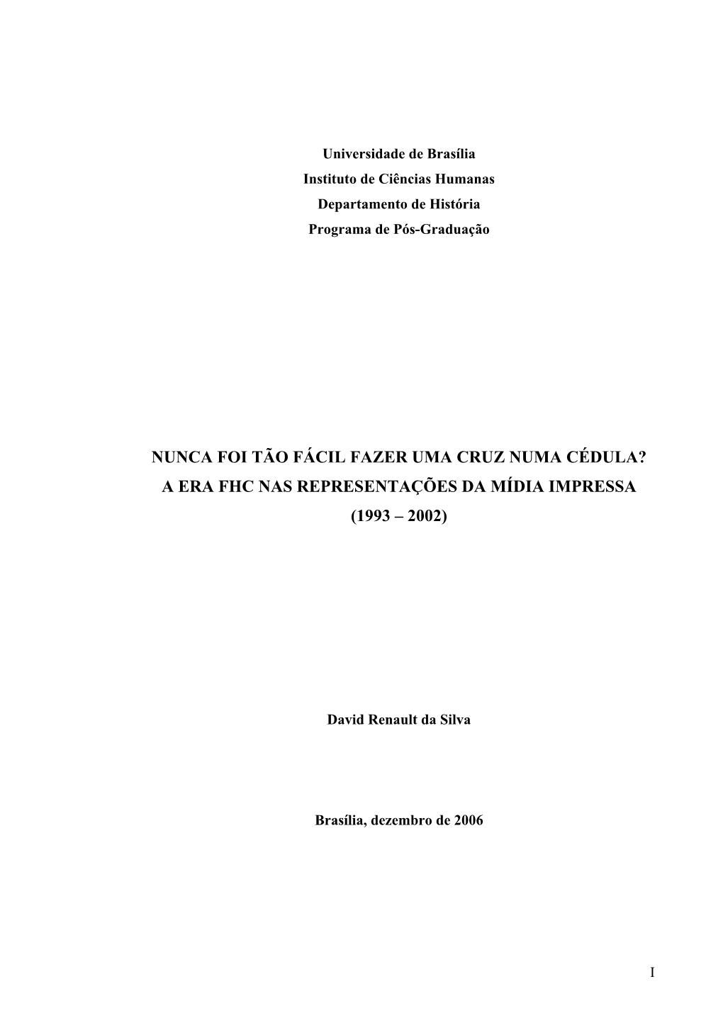 A Era Fhc Nas Representações Da Mídia Impressa (1993 – 2002)