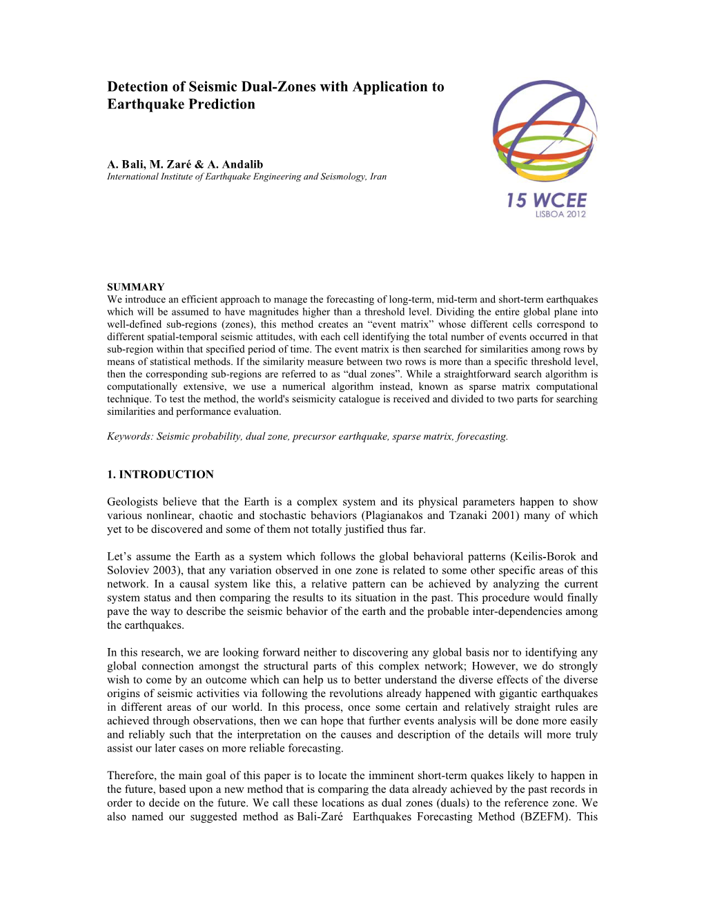 Detection of Seismic Dual-Zones with Application to Earthquake Prediction