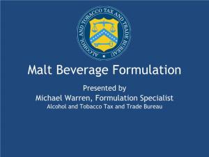 Malt Beverage Formulation