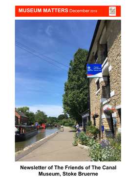 Newsletter of the Friends of the Canal Museum, Stoke Bruerne Chairman's Jottings Lynda Payton