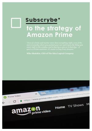 To the Strategy of Amazon Prime