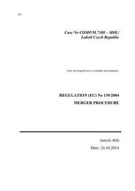 Case No COMP/M.7388 – MOL/ Lukoil Czech Republic REGULATION