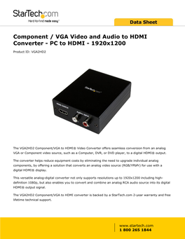 Component / VGA Video and Audio to HDMI Converter - PC to HDMI - 1920X1200