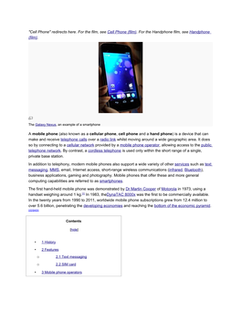 "Cell Phone" Redirects Here. for the Film, See Cell Phone (Film). for the Handphone Film, See Handphone (Film)