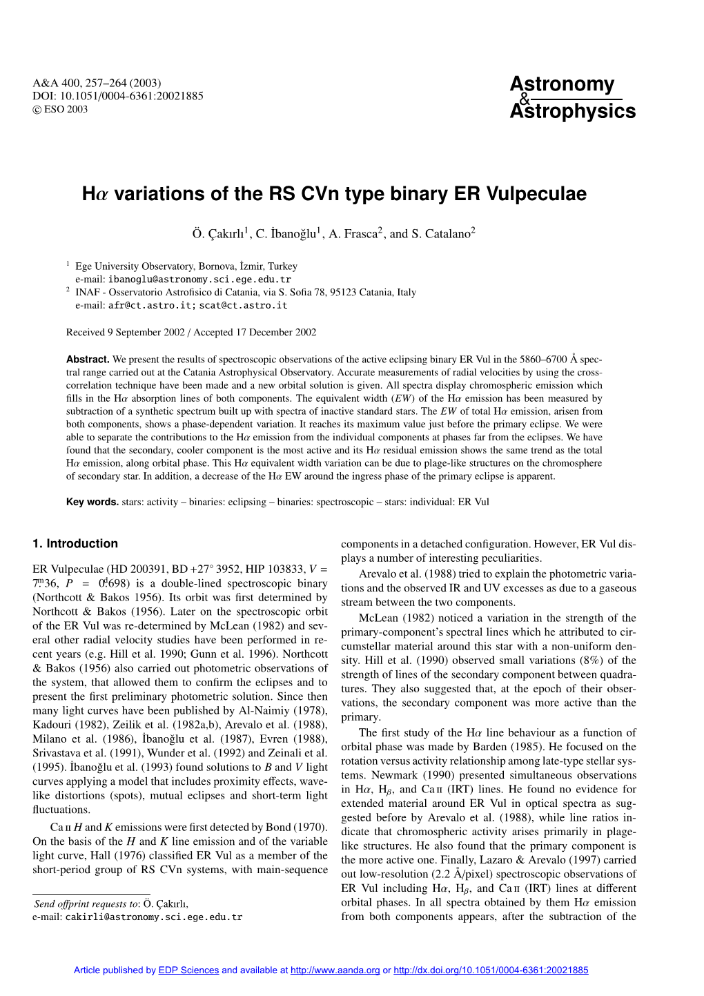 Variations of the RS Cvn Type Binary ER Vulpeculae