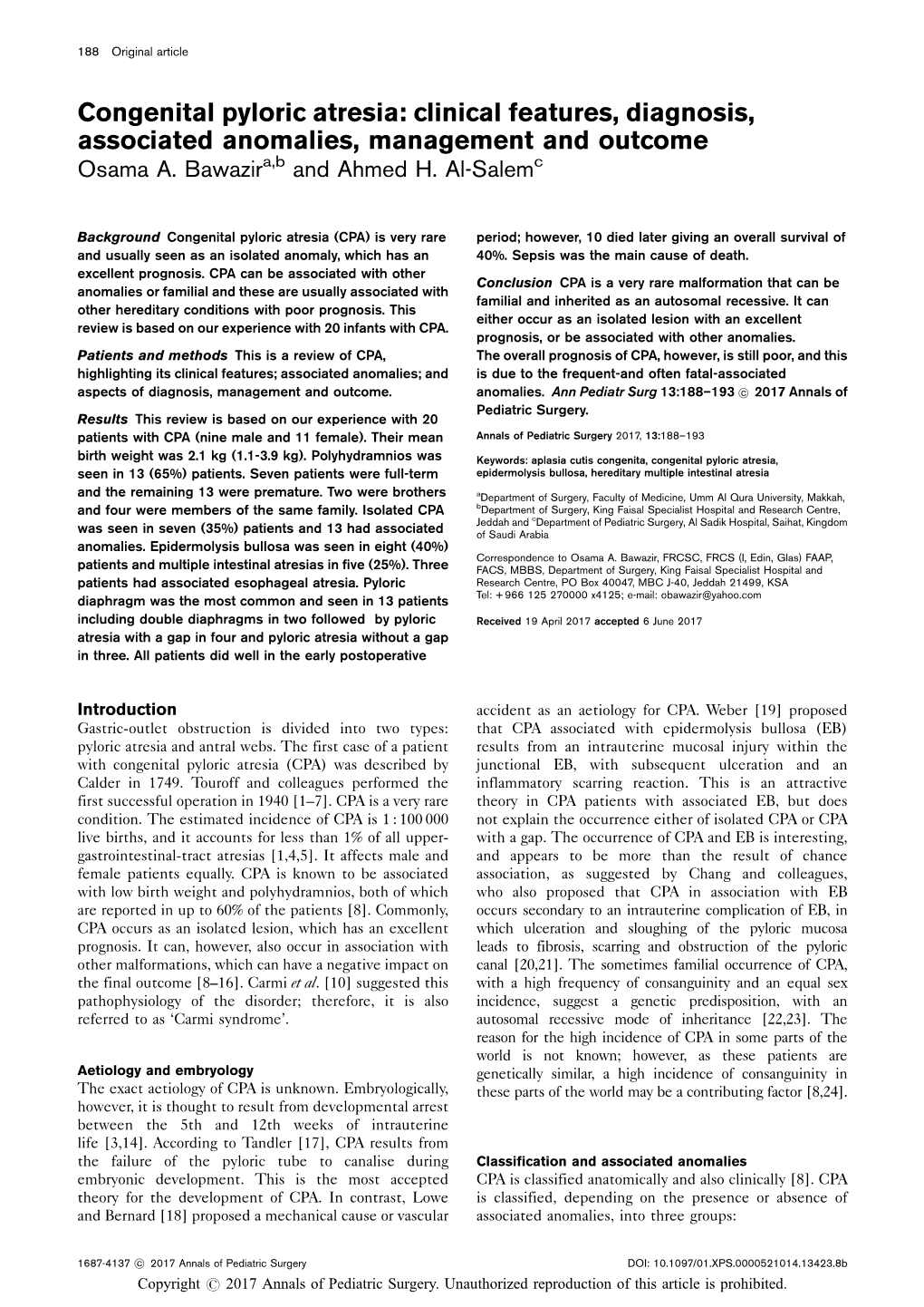 Congenital Pyloric Atresia: Clinical Features, Diagnosis, Associated Anomalies, Management and Outcome Osama A