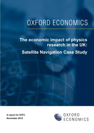 The Economic Impact of Physics Research in the UK: Satellite Navigation Case Study
