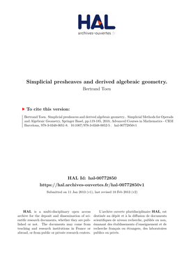 Simplicial Presheaves and Derived Algebraic Geometry. Bertrand Toen