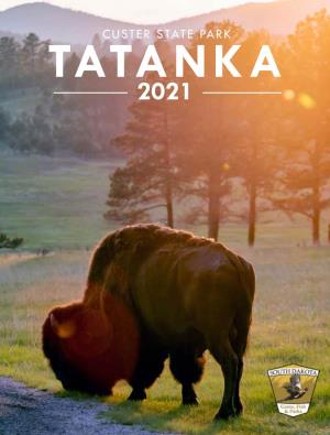 Custer State Park Tatanka 2021