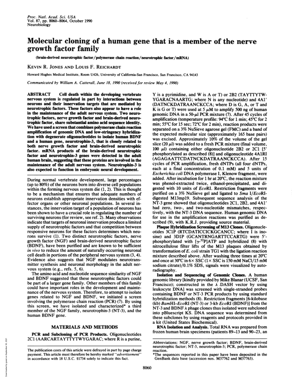 Growth Factor Family (Brain-Derived Neurotrophic Factor/Polymerase Chain Reaction/Neurotrophic Factor/Mrna) KEVIN R