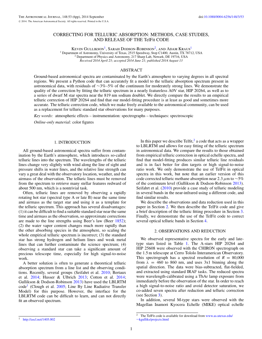 CORRECTING for TELLURIC ABSORPTION: METHODS, CASE STUDIES, and RELEASE of the Telfit CODE