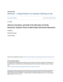 Altruism, Favoritism, and Guilt in the Allocation of Family Resources: Sophie’S Choice in Mao’S Mass Send Down Movement