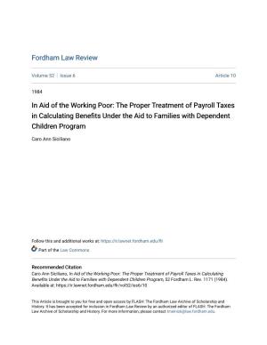 In Aid of the Working Poor: the Proper Treatment of Payroll Taxes in Calculating Benefits Under the Aid Ot Families with Dependent Children Program