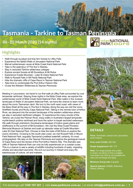 Tasmania - Tarkine to Tasman Peninsula 06–20 March 2020 (14 Nights)