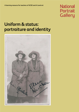 Uniform & Status: Portraiture and Identity