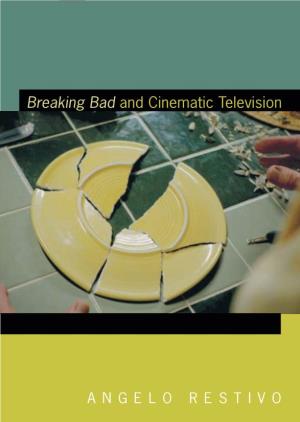 Breaking Bad and Cinematic Television