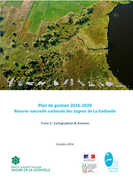Plan De Gestion 2016-2020 Réserve Naturelle Nationale Des Sagnes De La Godivelle