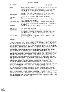DOCUMENT RESUME ED 330 500 RC 018 037 TITLE Phoenix Indian School. Oversight Hearings on Phoenix Indian School Before the Commit