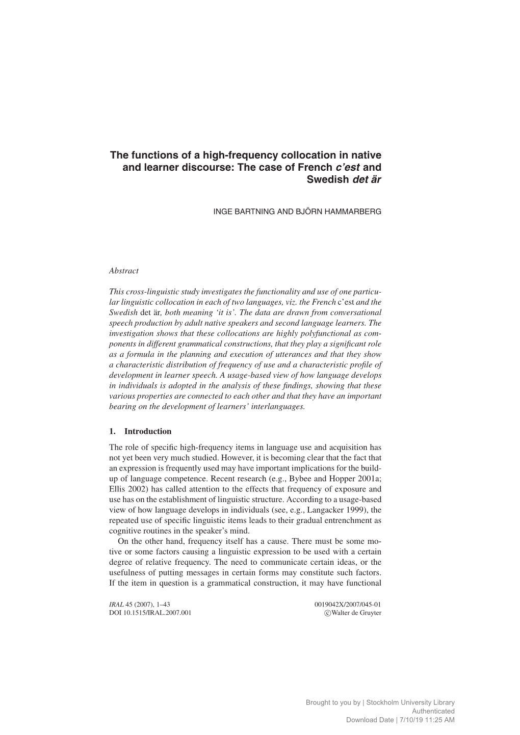 The Functions of a High-Frequency Collocation in Native and Learner Discourse: the Case of French C’Est and Swedish Det Är