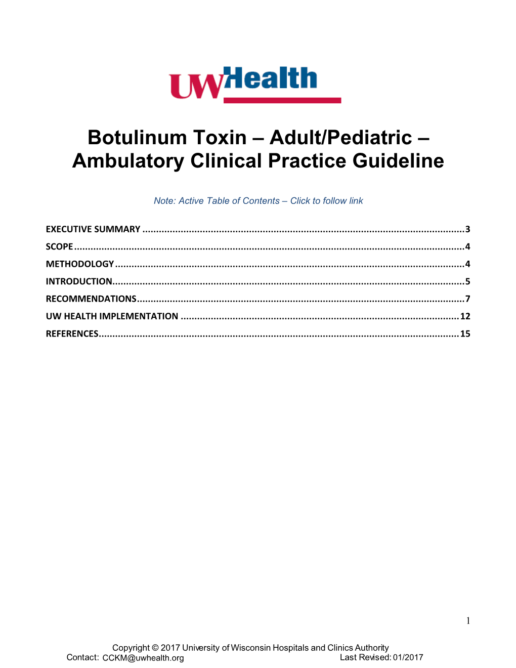 UW Health Guidelines for the Use of Botulinum Toxin