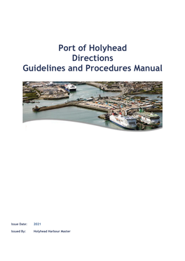 Port of Holyhead Directions Guidelines and Procedures Manual