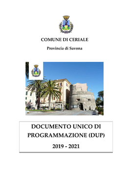 Documento Unico Di Programmazione (DUP) 2019 – 2021 Comune Di Ceriale (SV) 2