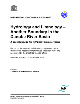Hydrology and Limnology – Another Boundary in the Danube River Basin