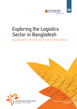 Exploring the Logistics Sector in Bangladesh Opportunities, Threats and Practical Information